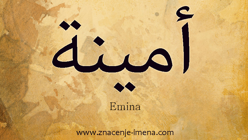 znacenje i poreklo ime Emina Amina 